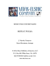 Repeat Polka Concert Band sheet music cover